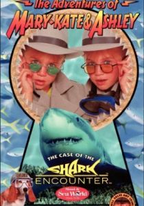 The Adventures of Mary-Kate & Ashley: The Case of the Shark Encounter (Фильм 1996)