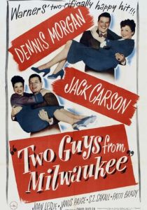 Два парня из Милуоки (Фильм 1946)